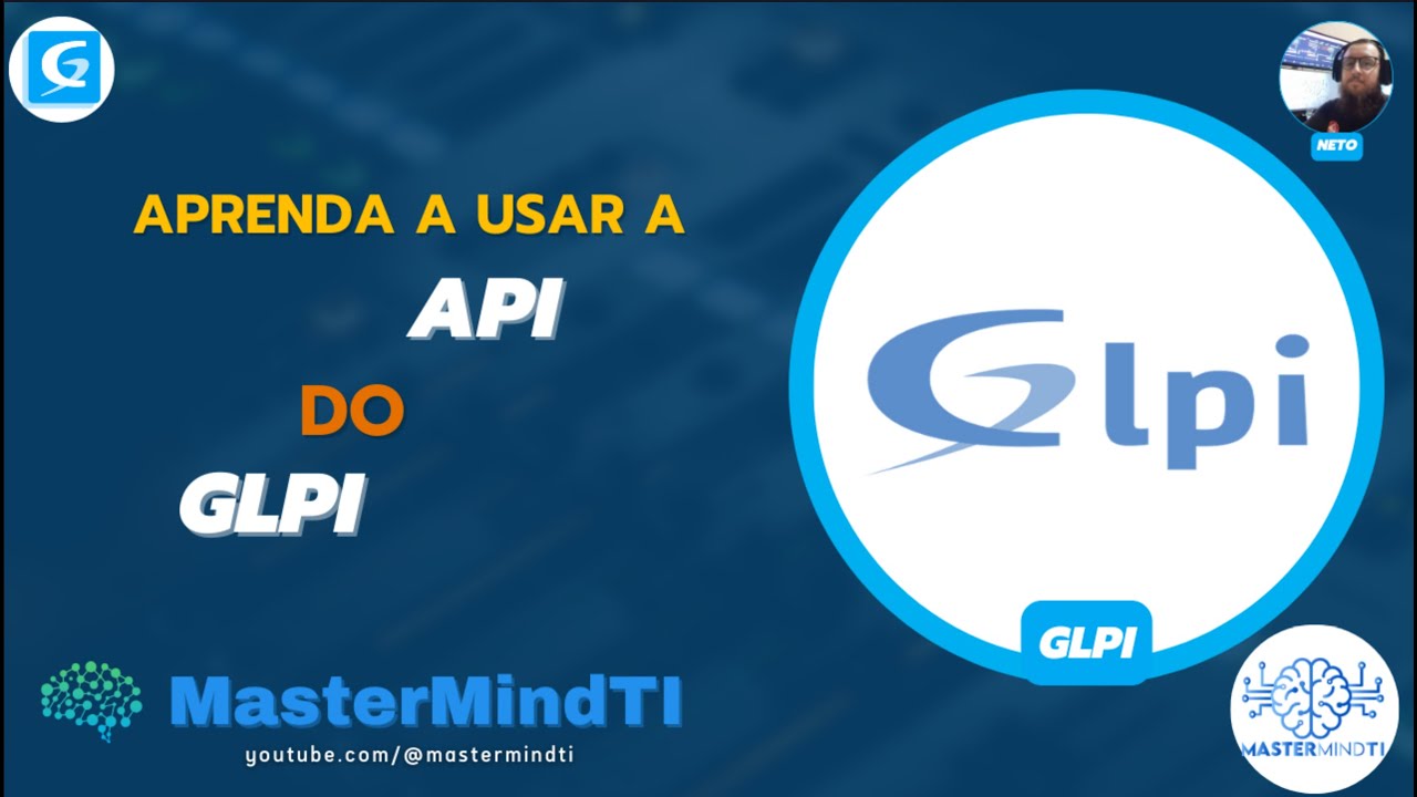 Como abrir e buscar chamados usando API do GLPI | MasterMindTI