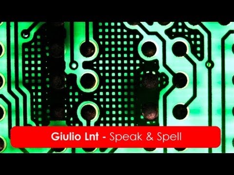 Giulio Lnt - Speak & Spell (Joe Maleda Remix)