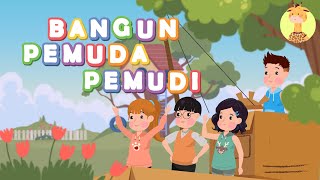 Download lagu BANGUN PEMUDI PEMUDA | LAGU ANAK INDONESIA mp3 Download lagu BANGUN PEMUDI PEMUDA | LAGU ANAK INDONESIA mp3