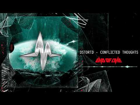 DSTORTD - Conflicted Thoughts