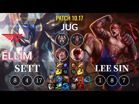 T1 Ellim Sett vs Lee Sin Jungle - KR Patch 10.17