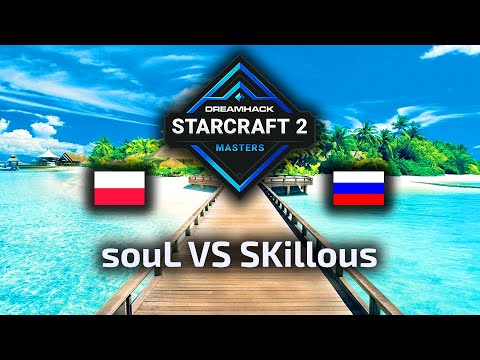 souL VS SKillous - TvP - 2021 DreamHack Masters Summer EU Playoffs - polski komentarz