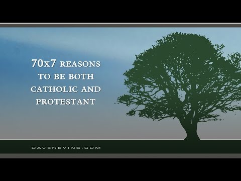 70x7 Reasons to Be Both Catholic and Protestant (w/ Peter Kreeft) -- [ angel visits at 38:50! ]