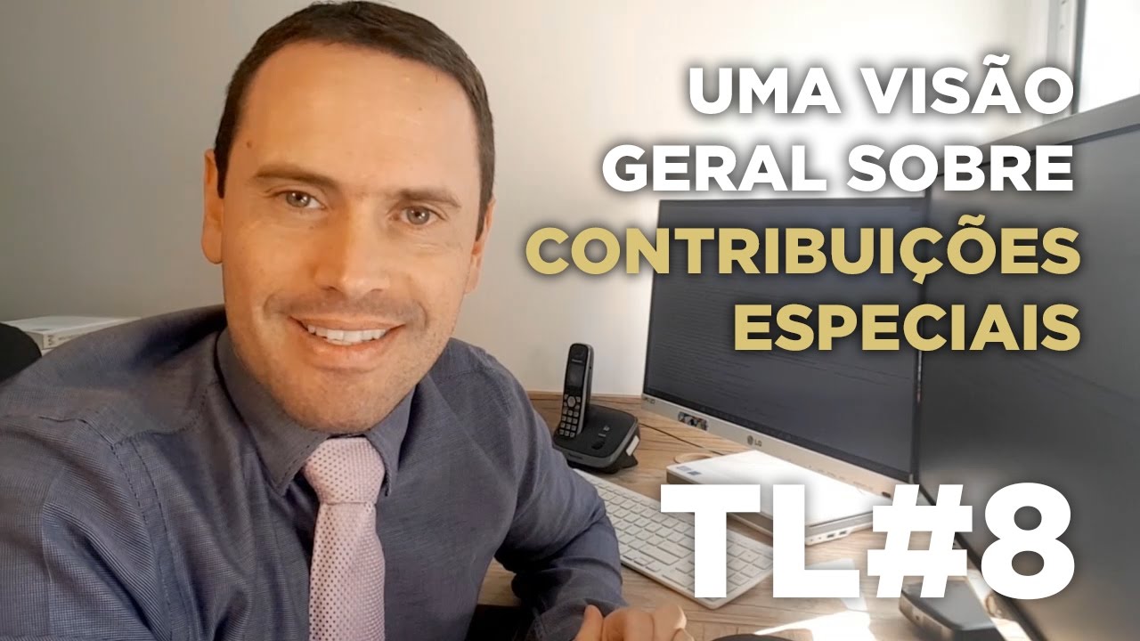 VISÃO GERAL SOBRE CONTRIBUIÇÕES ESPECIAIS - TRIBUTÁRIO NA LATA #8