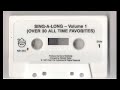 Sing A Long Volume 1 30 All Time Favorites Cassette