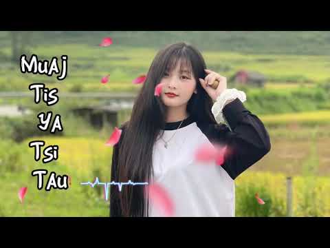 Muaj Tis Ya Tsis Tau - Yaying Yeng Moua -Cover Al