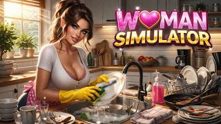Woman Simulator - PC (Gameplay)