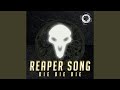 Die Die Die (Reaper Song)