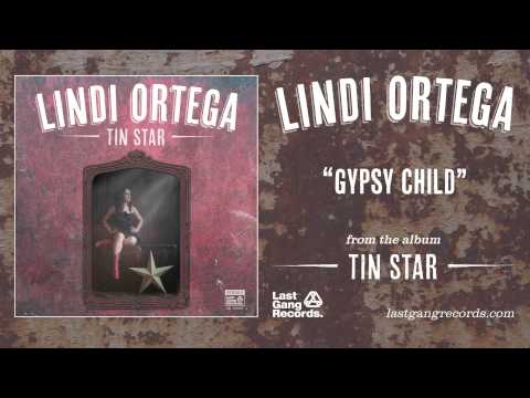 Lindi Ortega - Gypsy Child