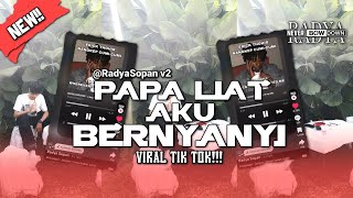 Download lagu DJ PAPA LIAT AKU BERNYANYI SOUND JEDAK JEDUK - VIRAL TIK TOK!!! - Radya Sopan mp3 Download lagu DJ PAPA LIAT AKU BERNYANYI SOUND JEDAK JEDUK - VIRAL TIK TOK!!! - Radya Sopan mp3
