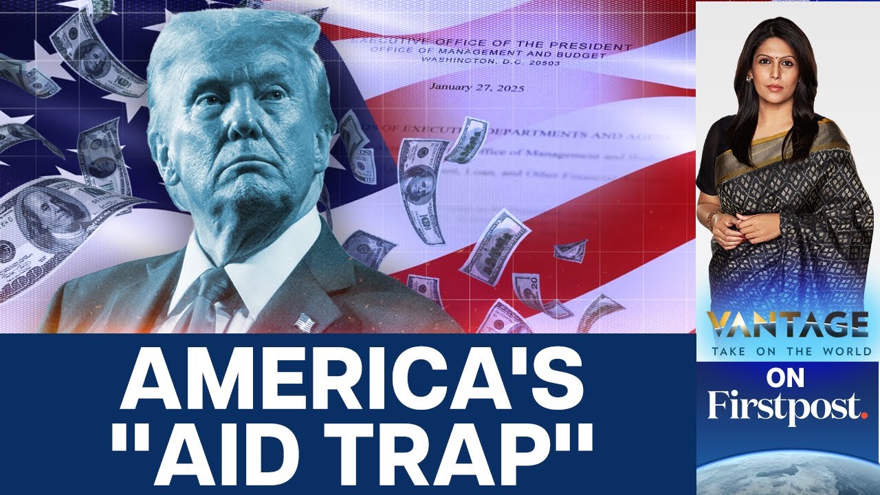 Judge Halts Trump's Order Freezing US Aid Programmes | Vantage with Palki Sharma | N18G