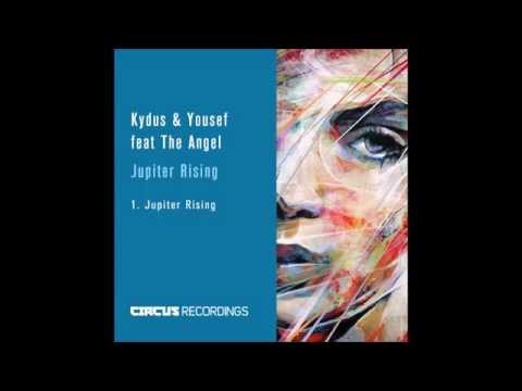 Kydus & Yousef ft The Angel  - Jupiter Rising