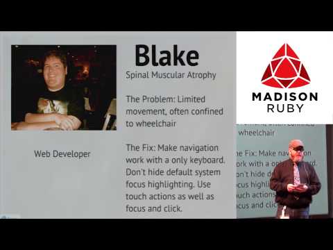 Madison Ruby 2012 - Building the web for everyone