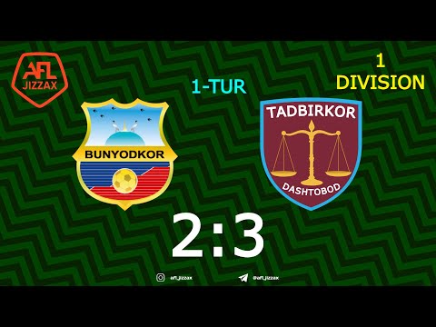 1-division. 1-tur BUNYODKOR - TADBIRKOR 2:3 (21.03.2021)