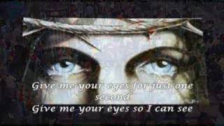 Give Me Your Eyes by Brandon Heath (with Lyrics)