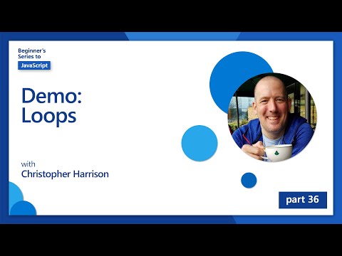 Demo Loops 36 of 51 | JavaScript for Beginners
