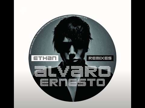 Alvaro Ernesto - Ethan