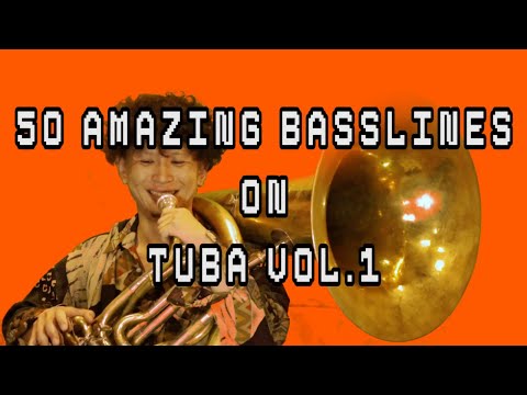 50 Amazing Basslines on TUBA vol.1