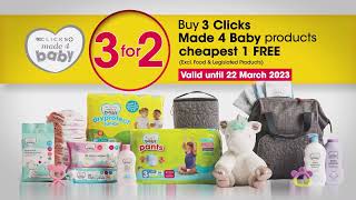 3 for 2 offers on all Clicks Made4baby products