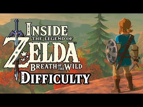 Inside Zelda Breath of the Wild - Difficulty
