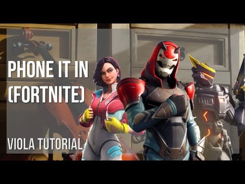 How to play Phone It In (Fortnite) by Pinar Toprak on Viola (Tutorial)