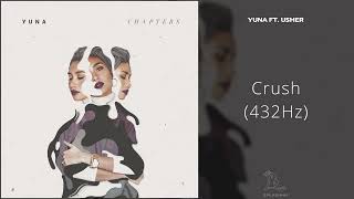Yuna - Crush ft. Usher (432Hz)