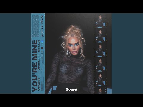 You’re Mine