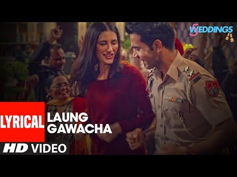 Laung Gawacha (Lyrical) — watch video