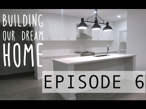 BUILDING OUR DREAM HOME EPISODE 6 - THE FINAL PRODUCT!