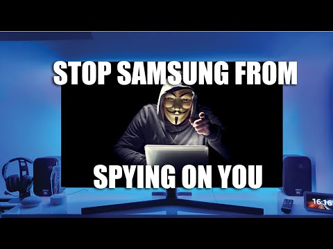 Samsung Smart TV HOW TO STOP SAMSUNG SPYING ON YOU!!