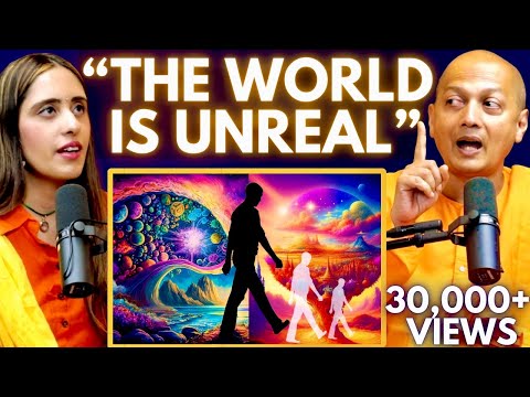 Monk Proves That We’re Living in a Dream | The World Is An Illusion! ft. Swami Sarvapriyananda
