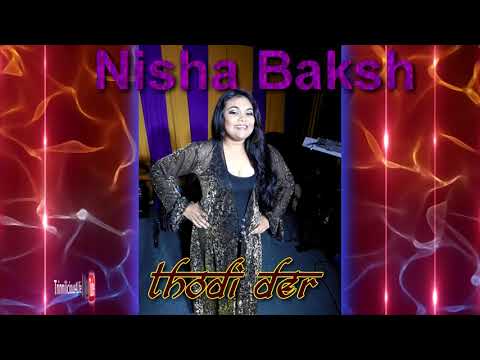 TNT NYTRO:Nisha Baksh - Thodi Der [ 2k17 ]