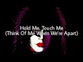 PAUL STANLEY (KISS) Hold Me, Touch Me (Think Of Me When We're Apart) (Lyric Video)