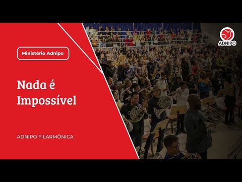 ADNIPO | Nada é impossível