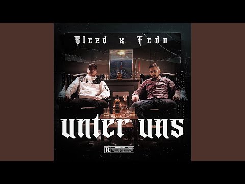 Unter uns (feat. FEDO7130)