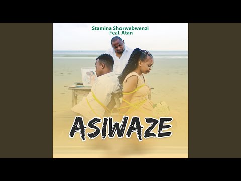 Asiwaze (feat. Atan)