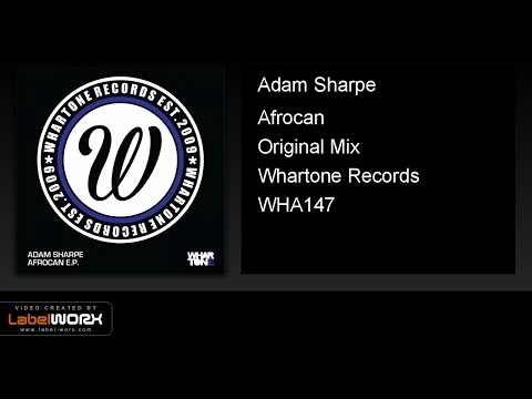 Adam Sharpe - Afrocan (Original Mix)