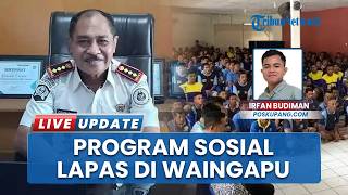 Program Sosial Lapas Kelas IIA Waingapu, Optimalkan Pembinaan Rohani dan Keterampilan Narapidana