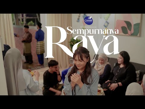 Iklan Raya CAAM 2022 - Sempurnanya Raya