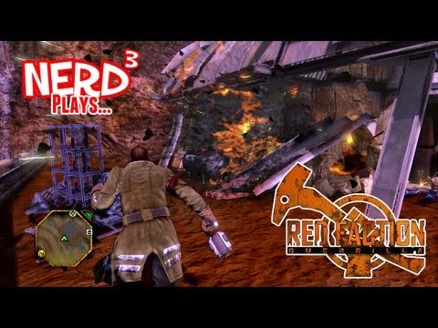 Nerd³ Plays... Red Faction: Guerrilla