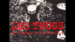 Les Thugs - Desert Days