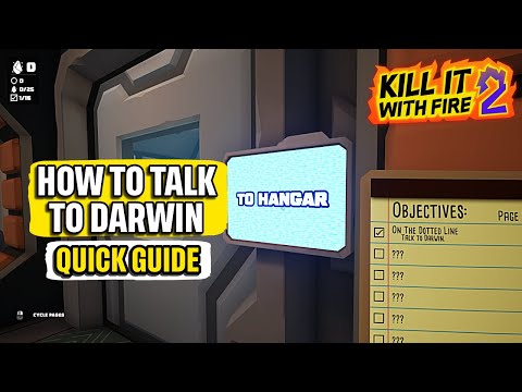 How to Talk to Darwin "On the Dotted Line" Kill it With Fire 2 Quick Guide