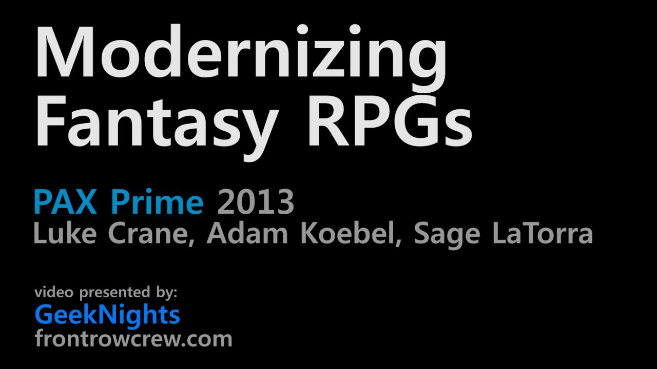 Modernizing Fantasy RPGs