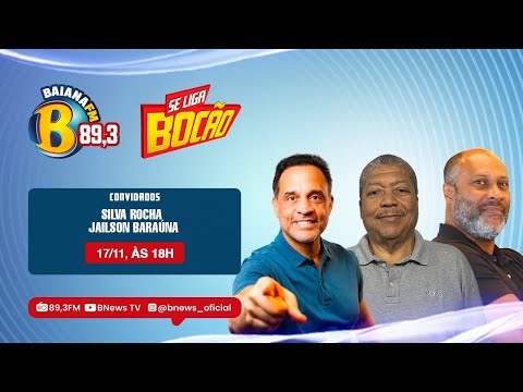 Zé Eduardo, Silva Rocha e Baraúna no Se Liga Bocão desta segunda-feira (01/12/25)