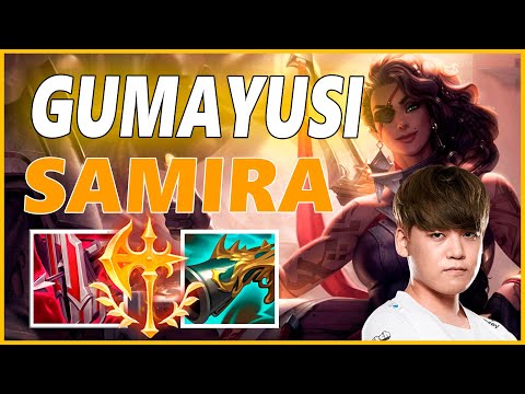 ⚡GUMAYUSI SAMIRA ADC GAMEPLAY⚡SEASON 12 LEAGUE OF LEGENDS