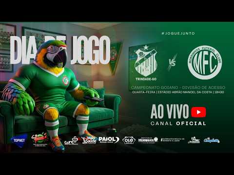 TRINDADE × MORRINHOS - 8ª Rodada | Goianão Divisão de Acesso 2026 | Equipe 'Os Comunicadores'