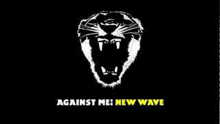 Against Me! - The Ocean