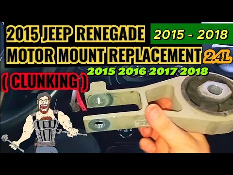 2015 - 2018 JEEP RENEGADE CLUNKING NOISE, MOTOR MOUNT REPLACEMENT | 2015 2016 2017 2018