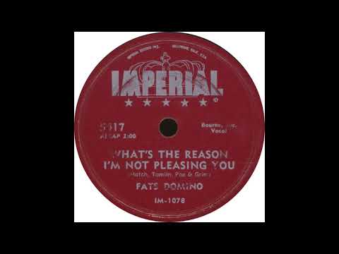 Imperial – 5417 - What's The Reason I'm Not Pleasing You - Fats Domino