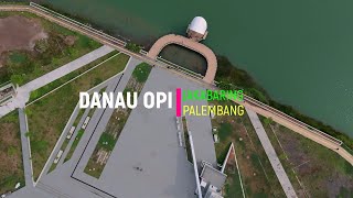 Download lagu DANAU OPI, JAKABARING PALEMBANG 2025 mp3 Download lagu DANAU OPI, JAKABARING PALEMBANG 2025 mp3